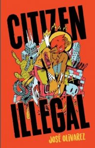 Book cover: Citizen Illegal
