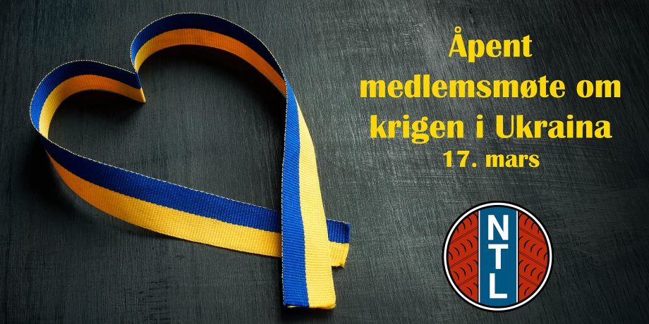 Snor i ukrainsek farger på mørk bakgrunn samt teksten Åpent møte om krigen i Ukraina og NTL-logo