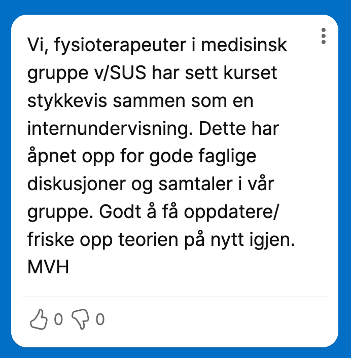 Padlet-tilbakemelding i kurset Hjerte- og- lungefysiologi. Fysioterapeuter fra Stavanger Universitetssykehus har benyttet kurset for oppfiskning og faglig diskusjon.