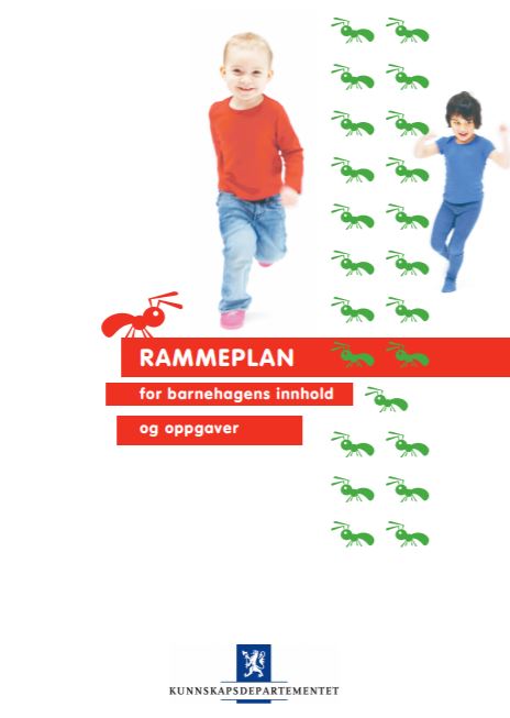 Rammeplan For Barnehagens Innhold Og Oppgaver - OsloVikenBarnehager