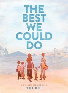 The book cover of The best we could do, showing a family of five looking out at the landscape.